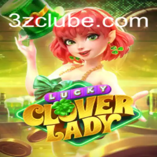 Descubra a Emoção do Jogo LuckyCloverLady com 3Z.com